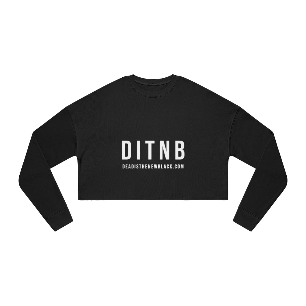 DITNB Women's Cropped Sweatshirt