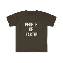 Load image into Gallery viewer, People of Earth! Unisex Softstyle T-Shirt
